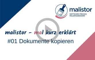 malistor – mal kurz erklärt: 01 Dokumente kopieren